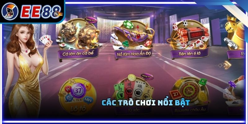 Các trò chơi nổi bật