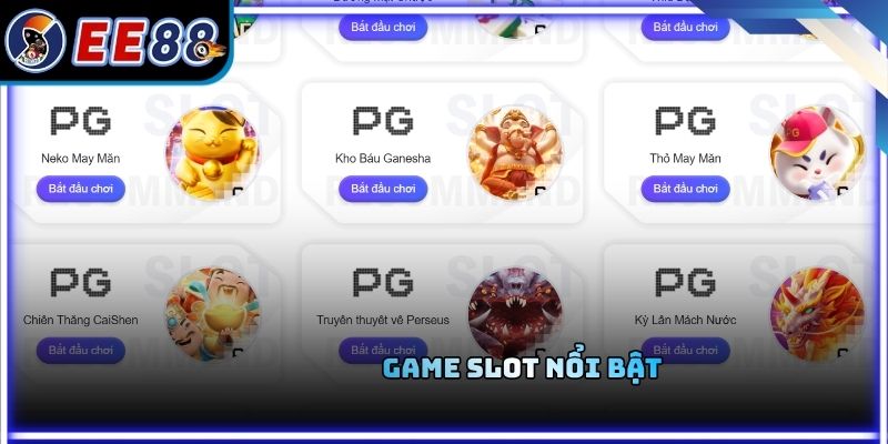 Game slot nổi bật