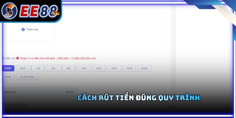 Cách rút tiền đúng quy trình